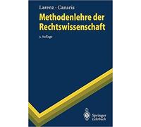 Claus-Wilhelm Canari - Methodenlehre Der Rechtswissenschaft - New Pape - X555z