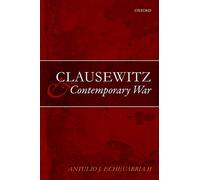 Clausewitz and Contemporary War - 9780199676170