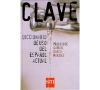 Clave - Diccionario De USO Del Espanol Actual