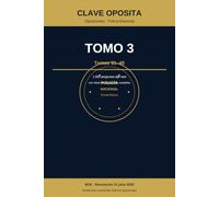 Clave Oposita: Policía Nacional Escala Básica - Tomo 3. Temas 31-45: 1.500 preguntas tipo test con clave de respuestas. Programa oficial BOE 2025 (Escala Básica (Agente) - Cuerpo Nacional de Policía)