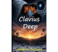 Clavius Deep: Alien obsession with human ecstasy and the war to control time travel
