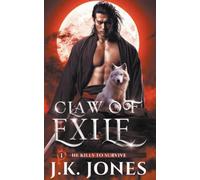 Claw of Exile: He Kills to Survive: 1 (Echoes of Exile)