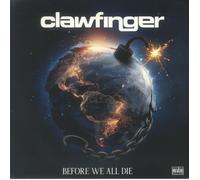 Clawfinger - Before We All Die Ltd. Water Transparent Blue - Colored Vinyl