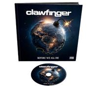 CLAWFINGER - BEFORE WE ALL DIE (LTD EARBOOK W/ 36PG BOOKLET)