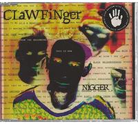 Clawfinger - Nigger(+me And The Reality+profit Preacher)