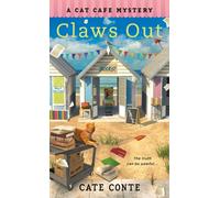 Claws Out : A Cat Cafe Mystery