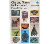 Clay and Glazes for the Potter