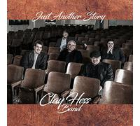 CLAY HESS - Just Another Story
