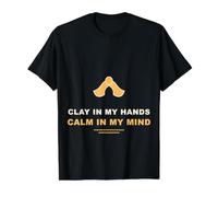 Clay in My Hands Calm in My Mind Pottery Artist Value Graphic T-Shirt, Men, Black, M