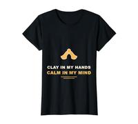 Clay in My Hands Calm in My Mind Pottery Artist Value Graphic T-Shirt, Women, Black, M