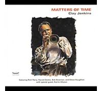 Clay Jenkins - Matters Of Time