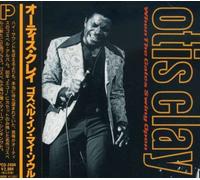 Clay, Otis - When The Gates Swing Open