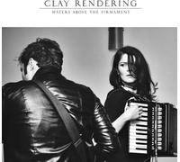 Clay Rendering - Waters Above The Firmament [VINYL]