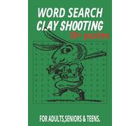Clay Shooting Word Search Puzzle Book: Word Searches with Easy to Read Print about Clay Shooting, Shotgun Shooting, Shooting Sport and more [6x9 ... Gift for Vacations, Holidays and Free Times.