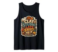 Clay Studio Late Shift Pottery Humor Tank Top