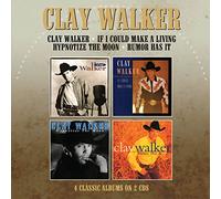 Clay Walker - Clay Walker / If I Could Make A Living / Hypnotise The Moon / Rumor Has It (4 Albums on 2 CDs)