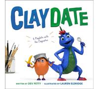 Claydate : A Playdate with the Claymates