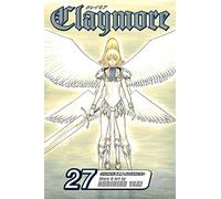 Claymore, Vol. 27 (Volume 27): Silver-Eyed Warriors