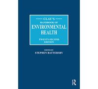 Clay's Handbook of Environmental Health