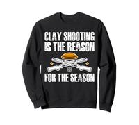 Clays Skeet Trap Shooting Is The Reason For The Season Sweatshirt