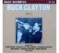 Clayton, Buck - The Buck Clayton Story 1937-1945