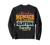 Clayton Last Name Clayton Family Clayton Sweatshirt