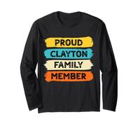 Clayton Surname Proud Family Member Clayton Long Sleeve T-Shirt