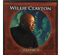 Clayton, Willie - Full Circle
