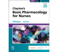 Clayton's Basic Pharmacology for Nurses