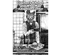 Clayton's Kitchen and Who-Man Adoption Center
