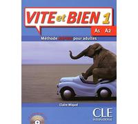 CLE International Vite et Bien 1 (Book+ CD Audio): Méthode rapide pour adultes