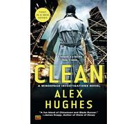 Clean: A Mindspace Investigations Novel: 1