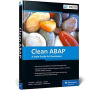 Clean ABAP: A Style Guide for Developers