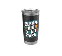 Clean Air Don't Care - Earth Day Environment Stainless Steel Insulated Tumbler