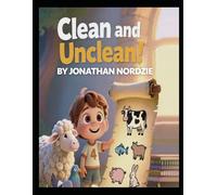 Clean and Unclean (Ages 3-7) (Little Lessons from Leviticus)