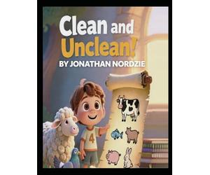 Clean and Unclean (Ages 3-7) (Little Lessons from Leviticus)