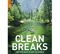 Clean Breaks: 500 New Ways to See the World