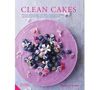 Clean Cakes: Delicious pâtisserie mad... By Inman, Henrietta, Hardcover,New