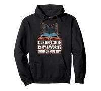 Clean Code Is My Favorite Kind Of Poetry - Coder Pullover Hoodie