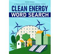 Clean Energy Word Search: A Clean Energy Related Terms Themed Puzzle Book