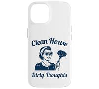 Clean House Dirty Thoughts Funny Retro Cleaning Lady Case for iPhone 14
