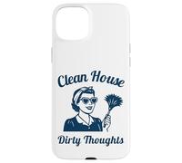 Clean House Dirty Thoughts Funny Retro Cleaning Lady Case for iPhone 15 Plus