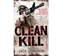 Clean Kill (Gunnery Sergeant Kyle Swanson series)