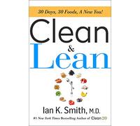 Clean & Lean: 30 Days, 30 Foods, a New You!