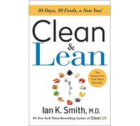 Clean & Lean: 30 Days, 30 Foods, a New You!