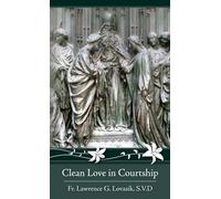 Clean Love in Courtship