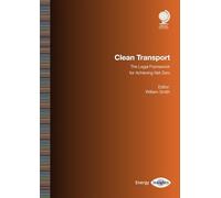 Clean Transport: The Legal Framework for Achieving Net Zero