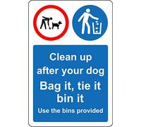 Clean up after your dog use the bins provided dog fouling safety sign - Self adhesive sticker 300mm x 200mm