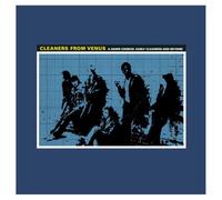 Cleaners From Venus - A Dawn Chorus: Early Cleaners And Beyond