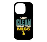 Cleaning Crew Cleaning Team Cleaning Staff Cleanup Gift Case for iPhone 14 Pro